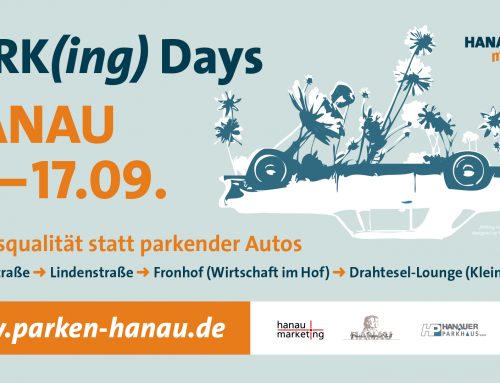 Aufenthaltsort statt Parkfläche: Hanauer Parkhaus GmbH lädt zu den Parking Days ein